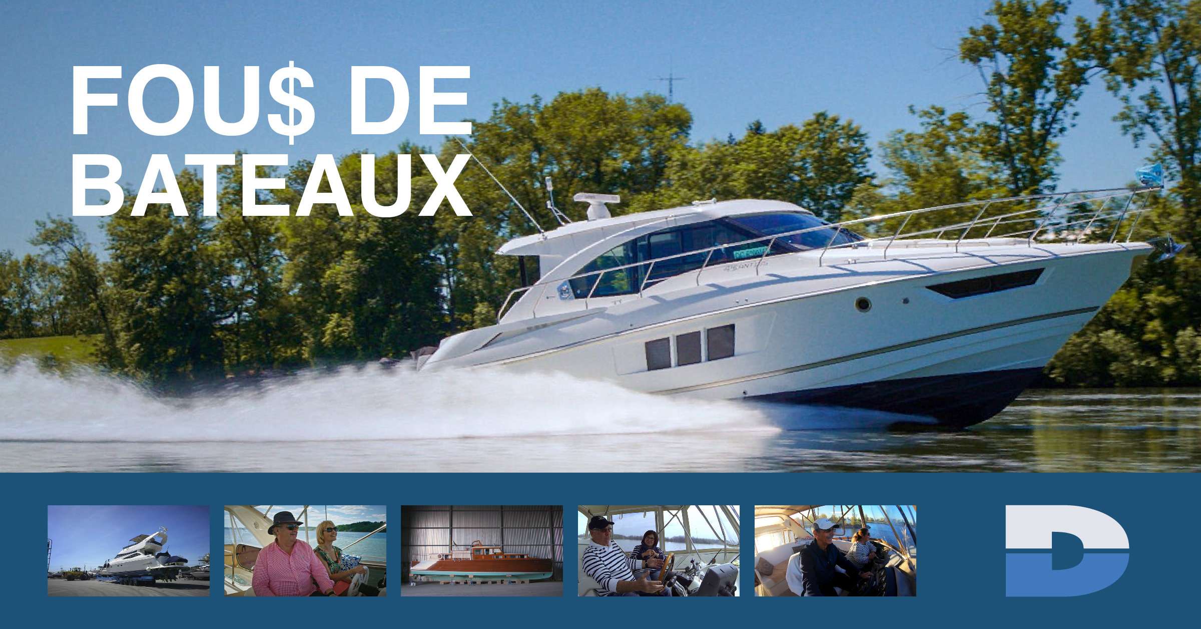 Toujours aussi FOU$ DE BATEAUX depuis 1988 !