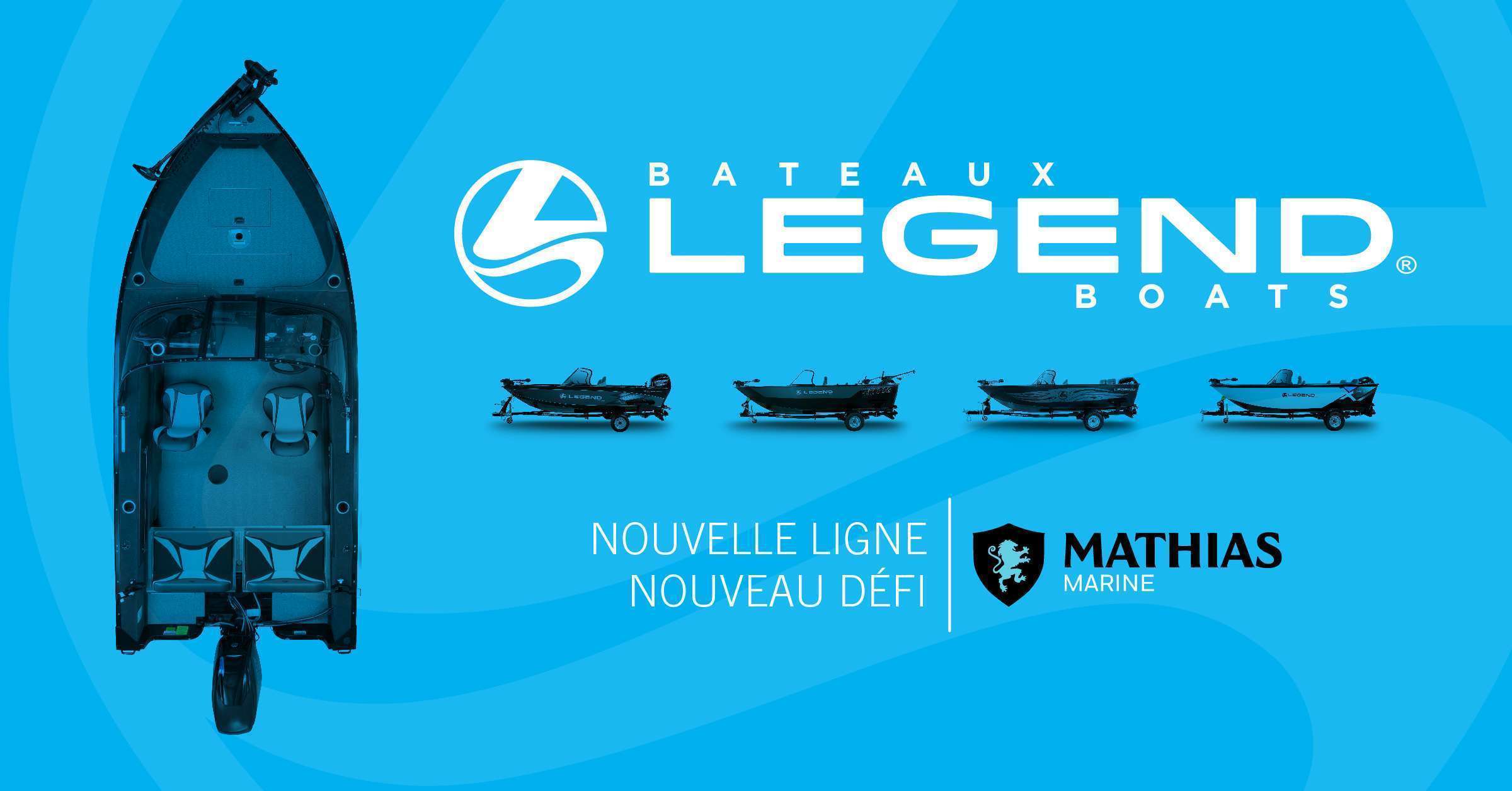 Mathias Marine: nouvellement concessionnaire des bateaux Legend